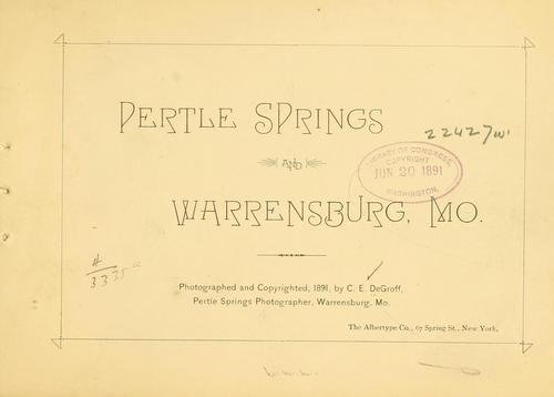 Pertle Springs and Warrensburg Missouri, 1891